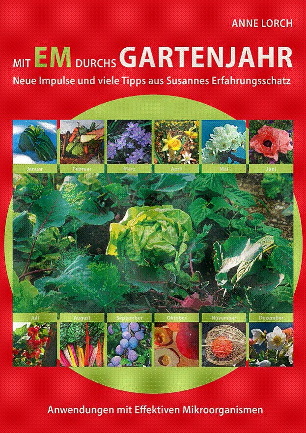 Mit EM durchs Gartenjahr