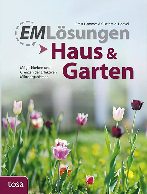 EM Lösungen Haus und Garten