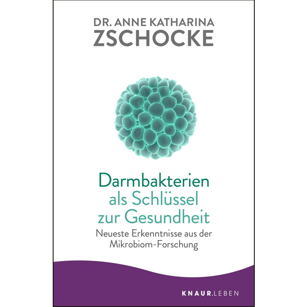 Darmbakterien Schlüssel Gesundheit